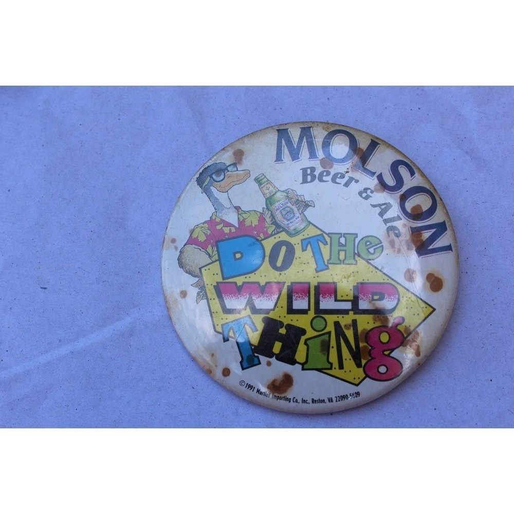 Vintage Molson Beer Do The Wild Thing Button Pin 1991